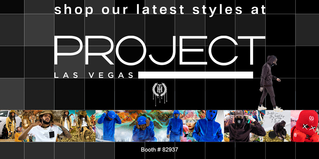 Las Vegas | Project Trade Show | Streetwear